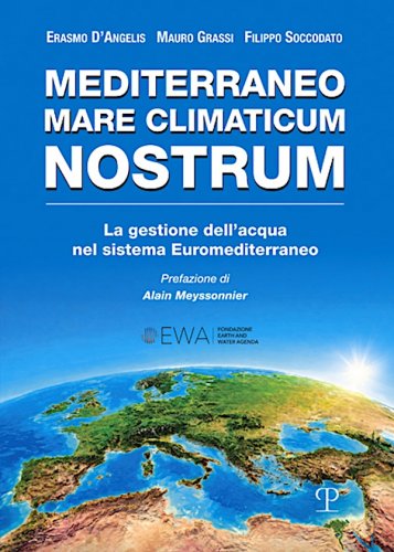 Mediterraneo mare climaticum nostrum
