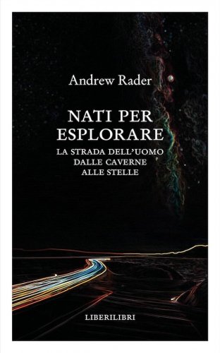 Nati per esplorare