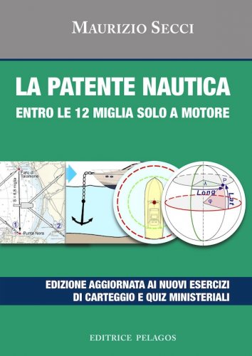 Patente nautica entro le 12 miglia solo a motore