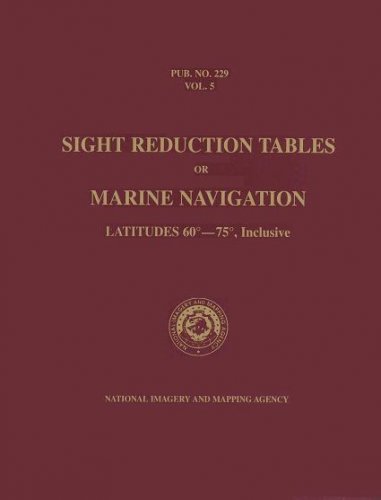 Sight reduction tables for marine navigation vol.5