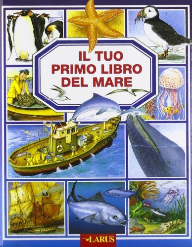 Tuo primo libro del mare