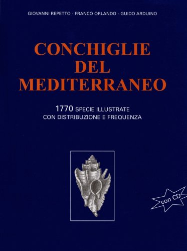 Conchiglie del Mediterraneo - con CD-ROM