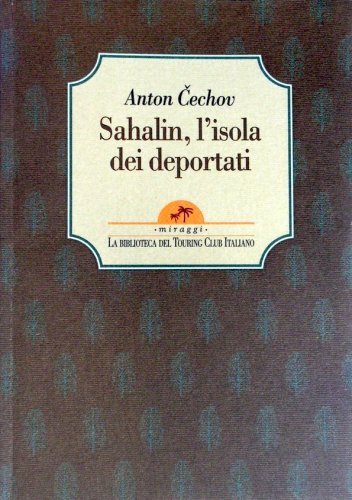 Sahalin, l'isola dei deportati