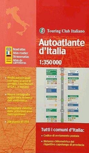Autoatlante d'Italia scala 1:350.000