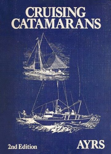 Cruising catamarans