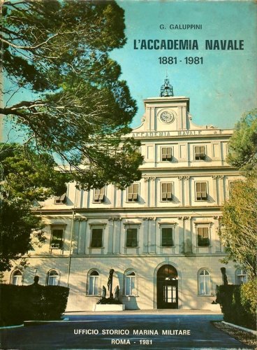 Accademia Navale 1881-1981