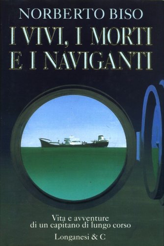 Vivi i morti e i naviganti