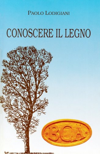 Conoscere il legno