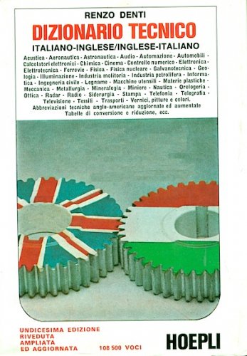Dizionario tecnico italiano-inglese-italiano