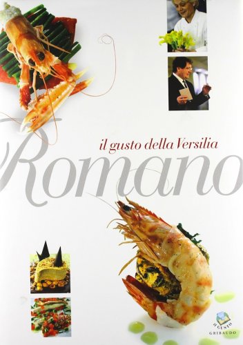 Romano il gusto della Versilia