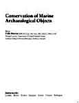 Conservation of marine achaeological objects