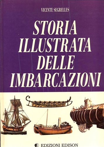 Storia illustrata delle imbarcazioni