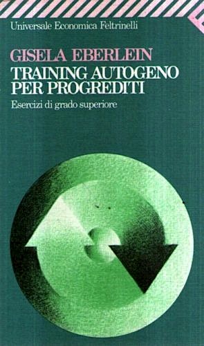 Training autogeno per progrediti