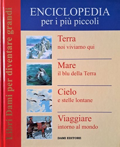Enciclopedia per i più piccoli vol.3