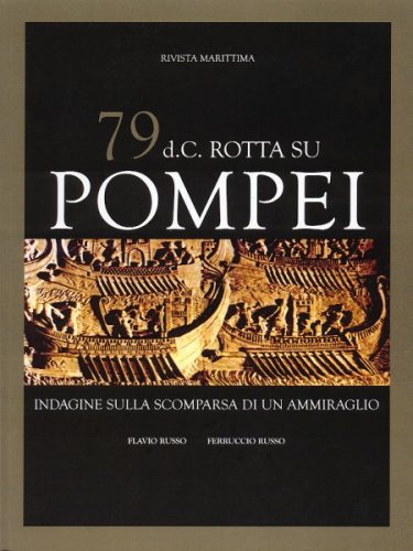 79 d.C. rotta su Pompei