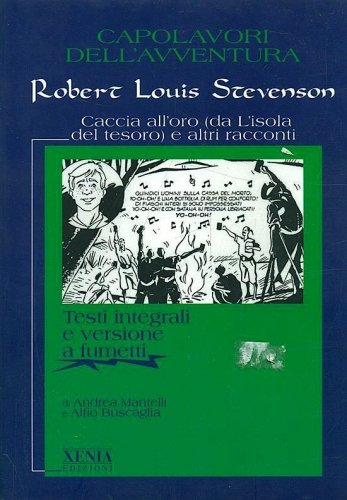 Caccia all'oro da L'isola del tesoro e altri racconti