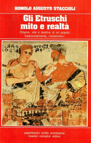 Etruschi mito e realtà