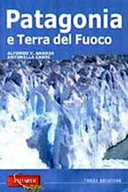 Patagonia e Terra del Fuoco