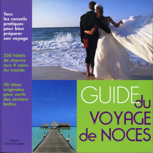 Guide du voyage de noces
