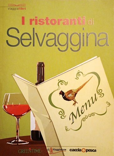 Ristoranti di selvaggina
