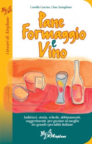 Pane formaggio & vino