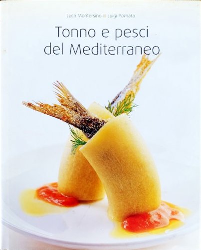 Tonno e pesci del Mediterraneo