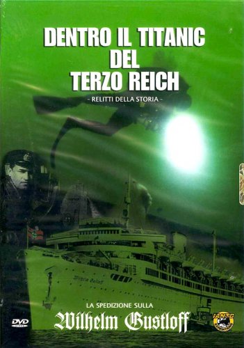 Dentro il Titanic del terzo Reich - DVD
