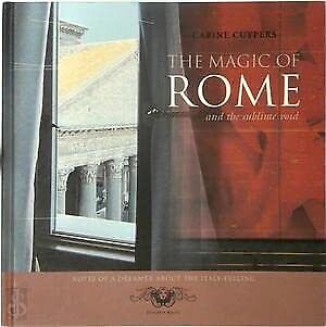 Magic of Rome and sublime void