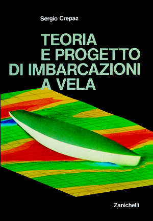 Teoria e progetto di imbarcazioni a vela