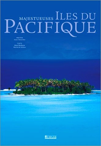 Majesteuses iles du Pacifique