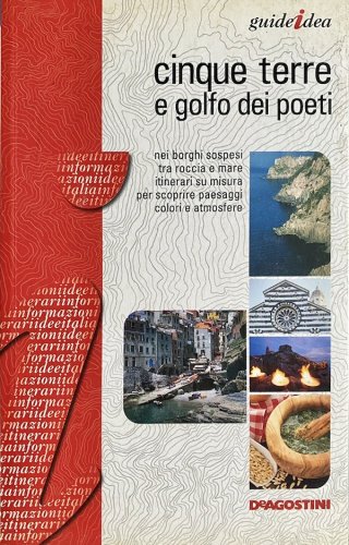 Cinque Terre e Golfo dei Poeti