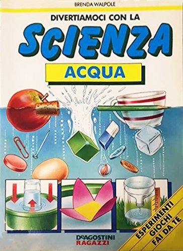 Divertiamoci con la scienza