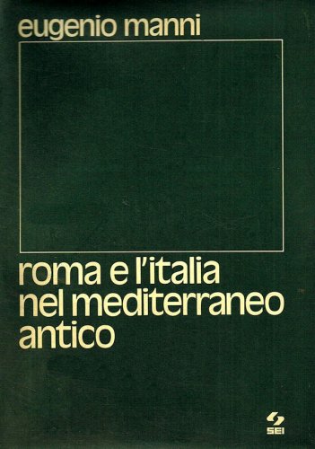 Roma e l'Italia nel Mediterraneo antico