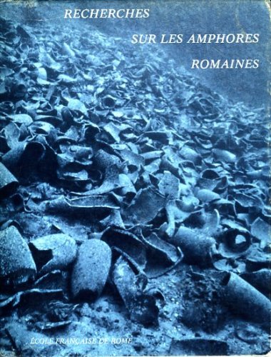 Recherches sur les amphores romaines