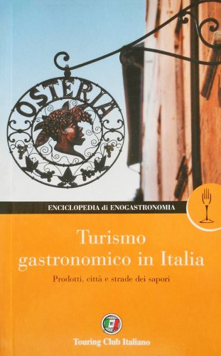 Turismo gastronomico in Italia