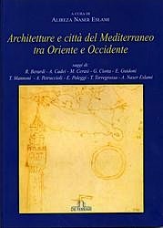 Architetture e città del Mediterraneo tra oriente e occidente
