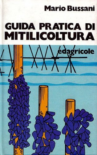 Guida pratica di mitilicoltura