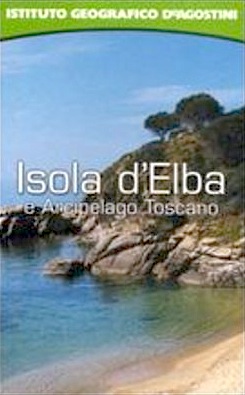 Isola d'Elba e Arcipelago Toscano