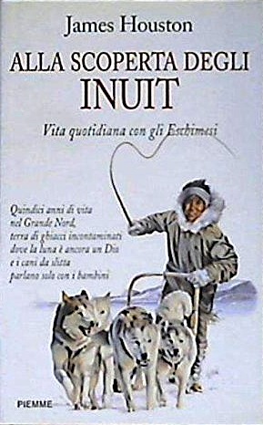Alla scoperta degli Inuit