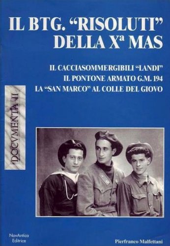 BTG risoluti della X Mas