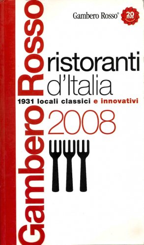 Ristoranti d'Italia del Gambero Rosso 2008
