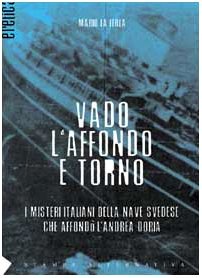 Vado l'affondo e torno