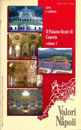 Palazzo Reale di Caserta vol.1