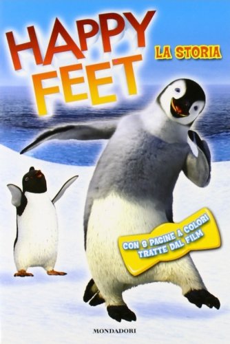 Happy feet - la storia