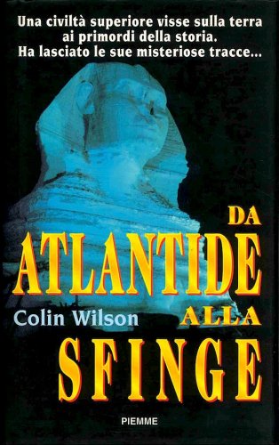 Da Atlantide alla sfinge