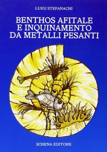 Benthos afitale e inquinamento da metalli pesanti