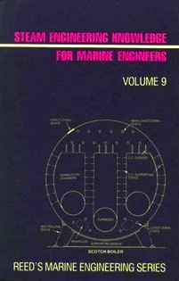 Steam engineering knoledge for marine engineers