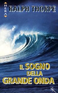 Sogno della grande onda