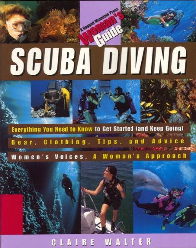 Scuba diving a woman's guide