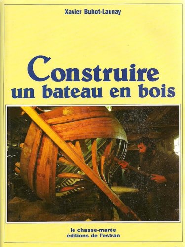 Construire un bateau en bois